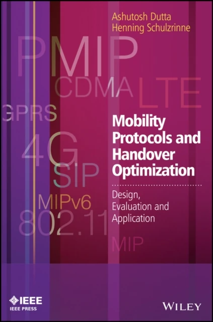 Mobility Protocols and Handover Optimization