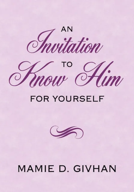 Invitation to Know Him