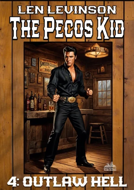 Pecos Kid #4: Outlaw Hell