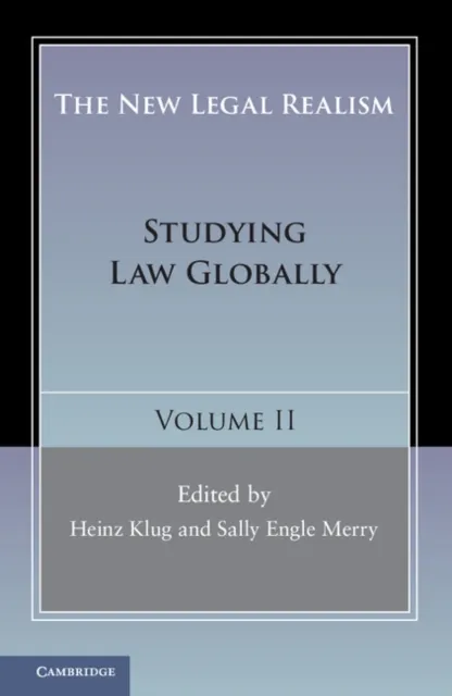 New Legal Realism: Volume 2