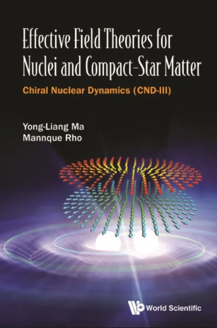 Effective Field Theories For Nuclei And Compact-star Matter: Chiral Nuclear Dynamics (Cnd-iii)
