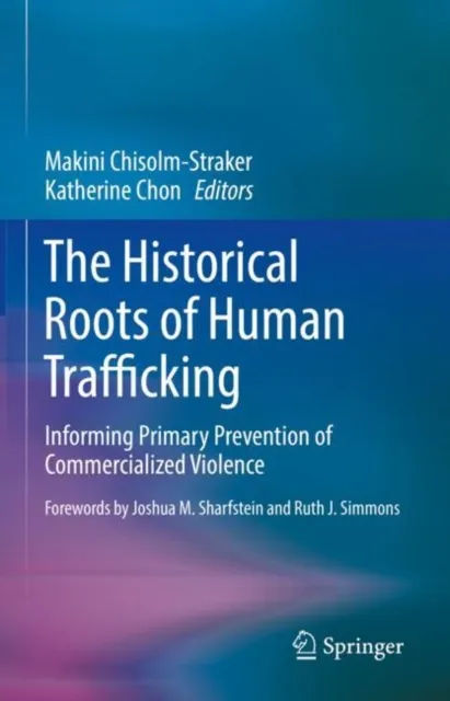 Historical Roots of Human Trafficking