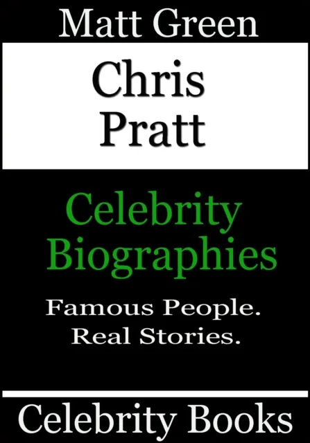Chris Pratt - Celebrity Biographies