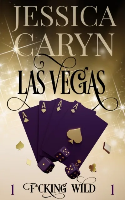 Las Vegas, F*cking Wild