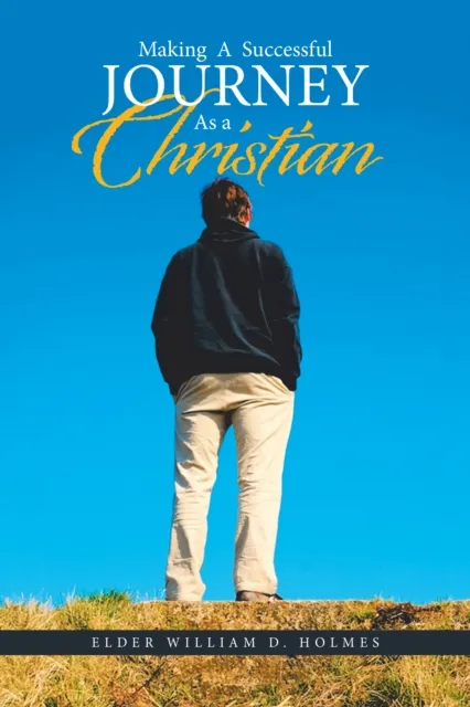 Making   a  Successful  Journey  as  a  Christian