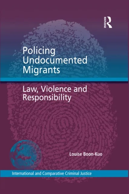 Policing Undocumented Migrants