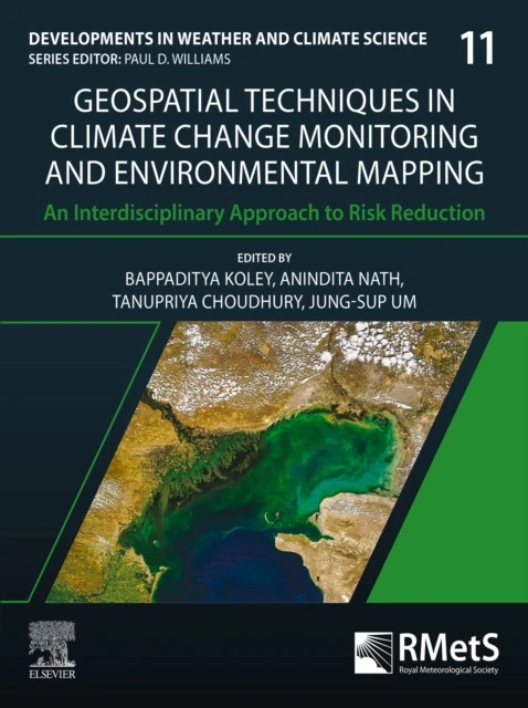 Geospatial Techniques in Climate Change Monitoring and Environmental Mapping