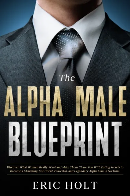 Alpha Male Blueprint