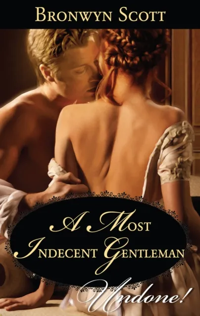 Most Indecent Gentleman