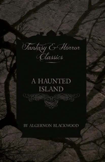 Haunted Island (Fantasy and Horror Classics)