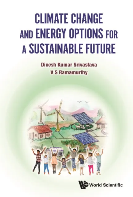 Climate Change And Energy Options For A Sustainable Future