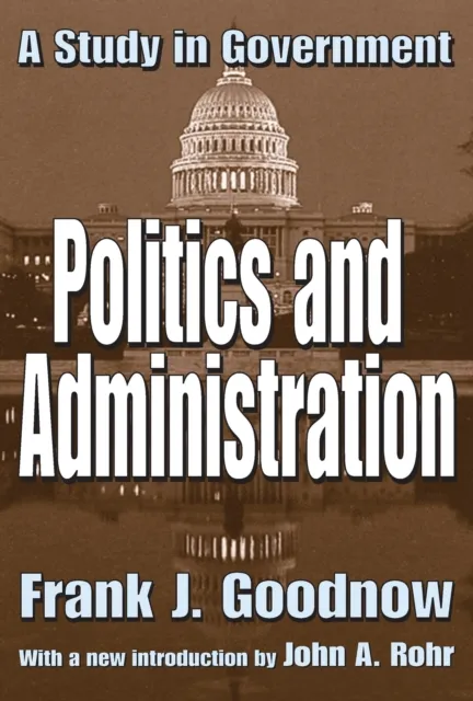 Politics and Administration