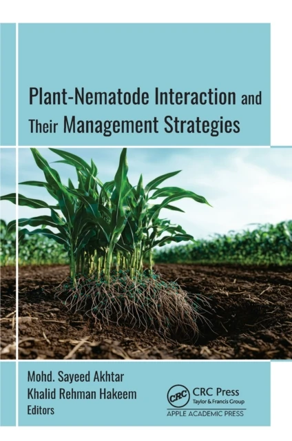 Plant-Nematode Interactions and Their Management Strategies