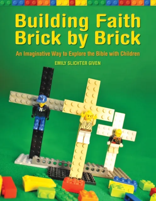 Building Faith Brick by Brick