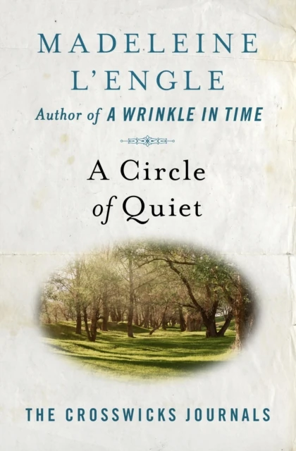 Circle of Quiet