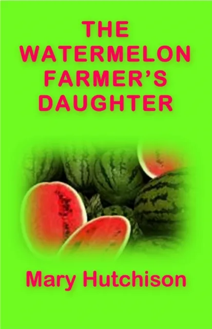Watermelon Farmer's Daughter
