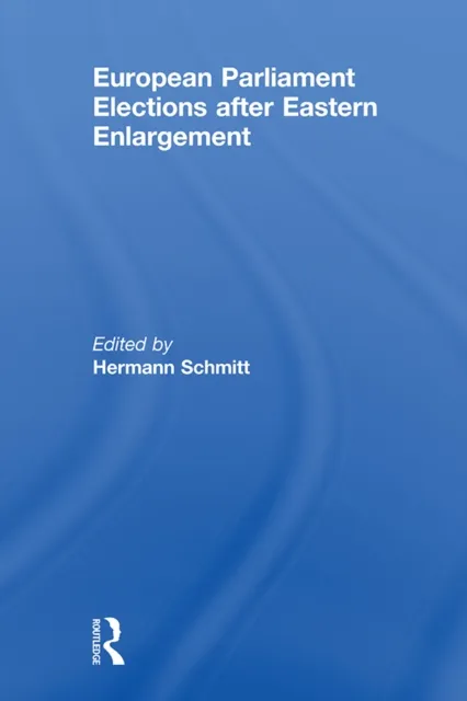 European Parliament Elections after Eastern Enlargement