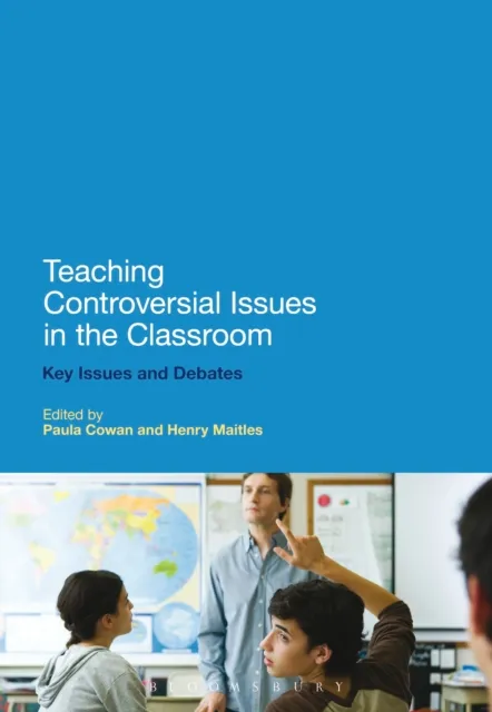 Teaching Controversial Issues in the Classroom