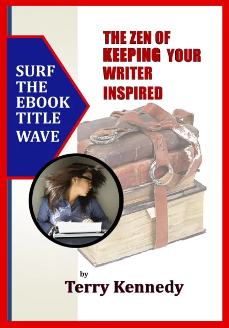 Zen of Keeping Your Writer Inspired