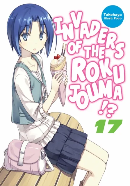 Invaders of the Rokujouma!? Volume 17