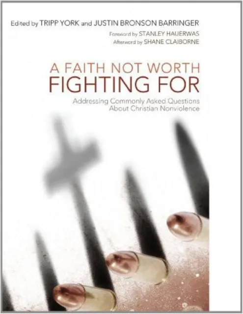 Faith Not Worth Fighting For