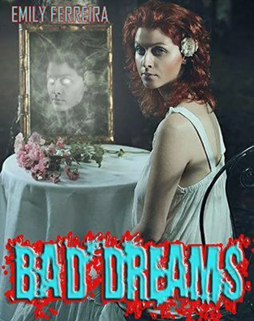 Bad Dreams