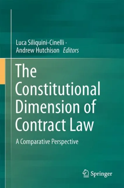 Constitutional Dimension of Contract Law