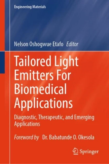 Tailored Light Emitters For Biomedical Applications