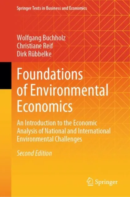 Foundations of Environmental Economics