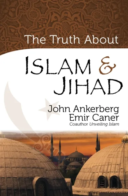 Truth About Islam and Jihad