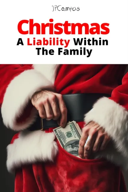 Christmas-A Liability Within The Family