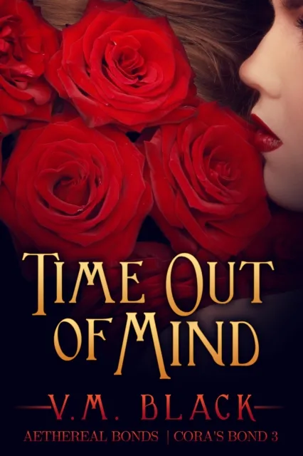 Time Out of Mind (Cora's Bond #3)