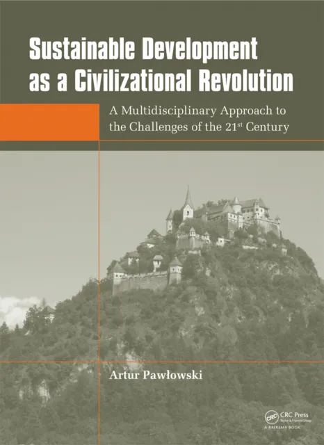 Sustainable Development as a Civilizational Revolution