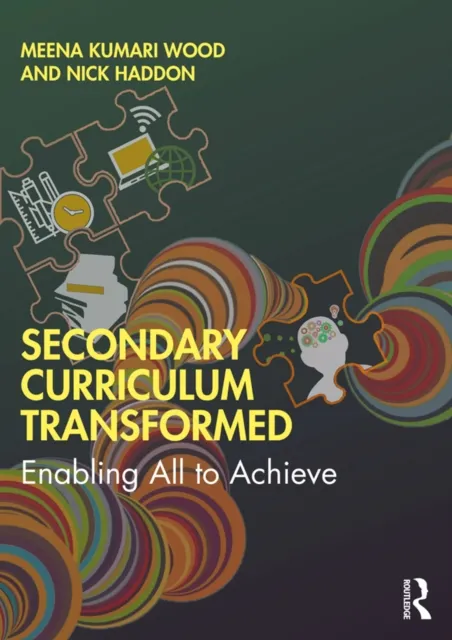 Secondary Curriculum Transformed