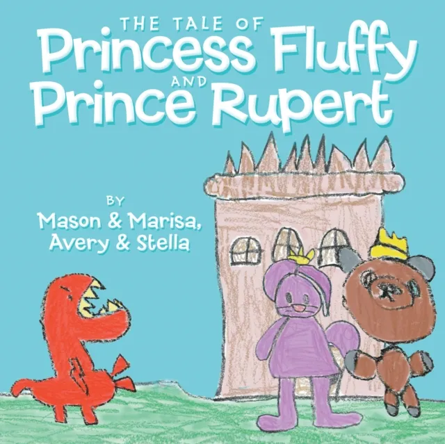 Tale of Princess Fluffy and Prince Rupert