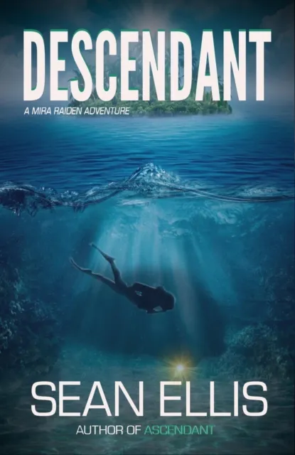 Descendant- A Mira Raiden Adventure