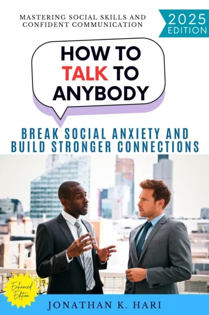 How to Talk to Anybody: