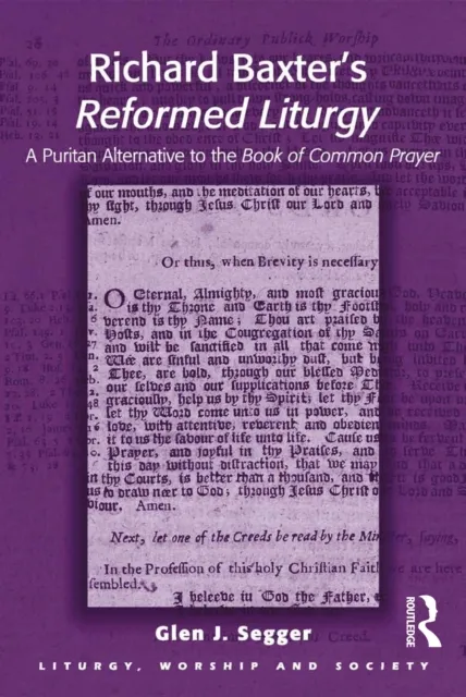 Richard Baxter's Reformed Liturgy