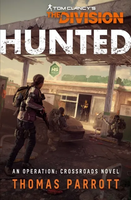 Tom Clancy's The Division(R): Hunted