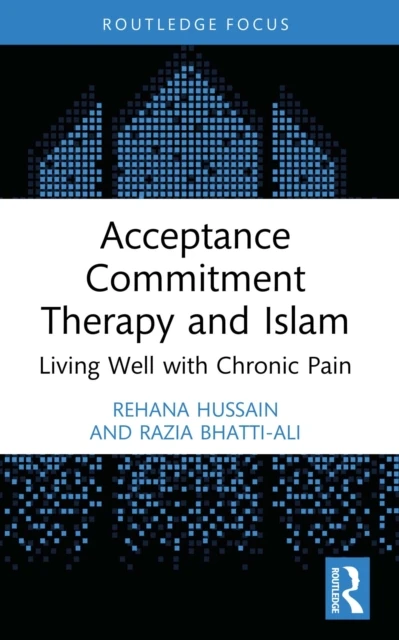 Acceptance Commitment Therapy and Islam