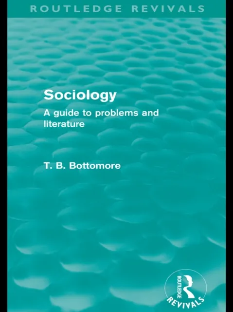 Sociology (Routledge Revivals)