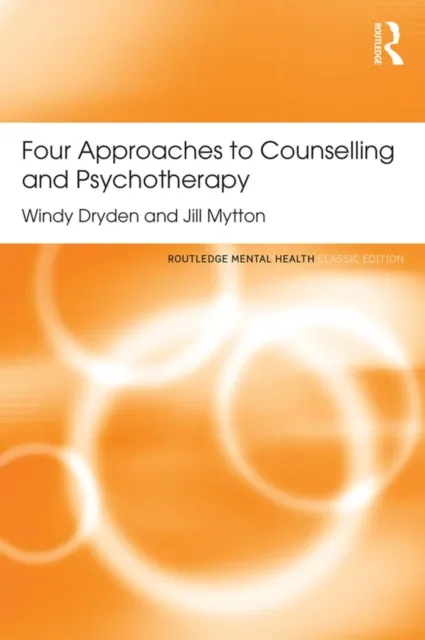 Four Approaches to Counselling and Psychotherapy
