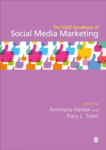 SAGE Handbook of Social Media Marketing