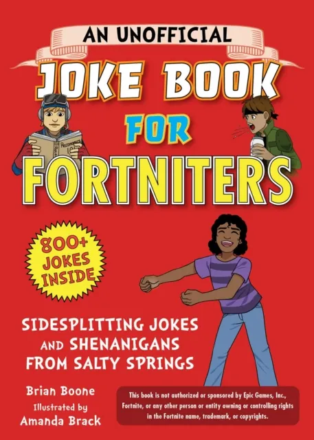 Unofficial Joke Book for Fortniters: Sidesplitting Jokes and Shenanigans from Salty Springs