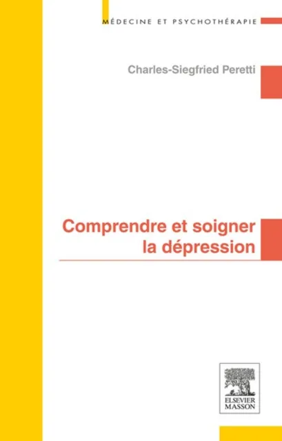 Comprendre et soigner la depression