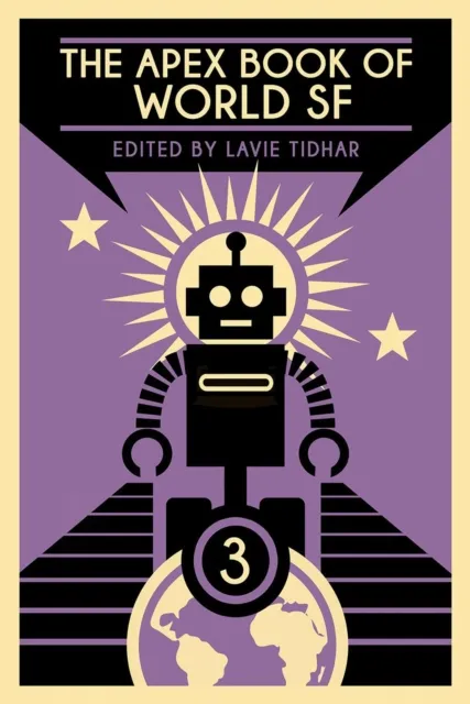 Apex Book of World SF: Volume 3