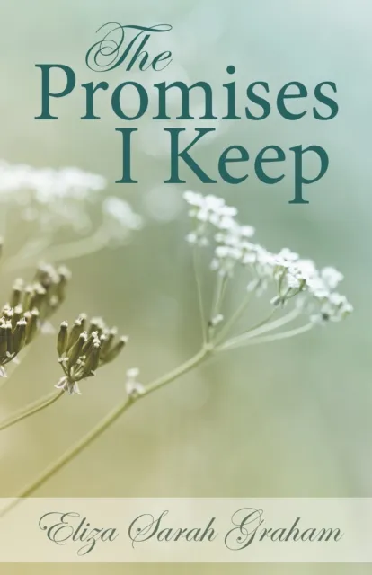 Promises I Keep