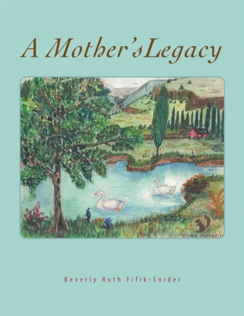 Mother's Legacy