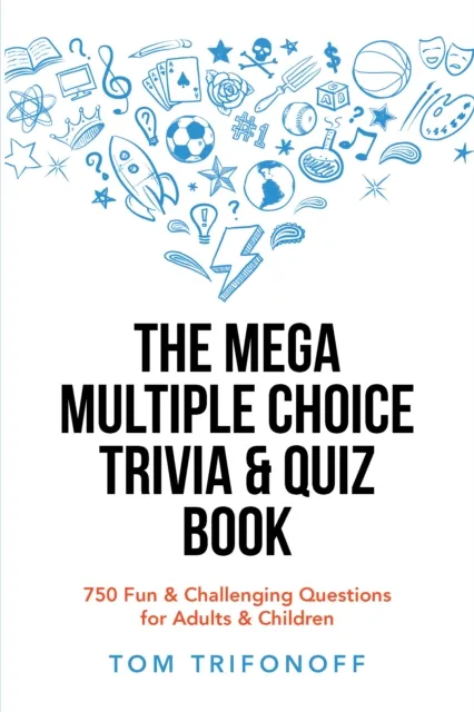 Mega Multiple Choice Trivia & Quiz Book