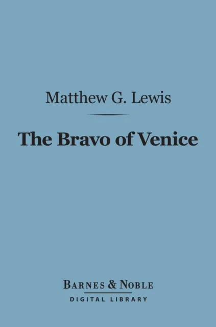 Bravo of Venice (Barnes & Noble Digital Library)